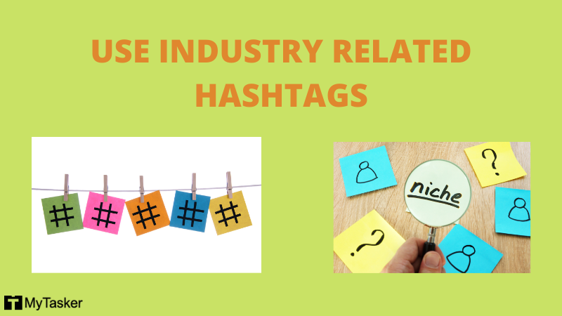 use industry related hashtags